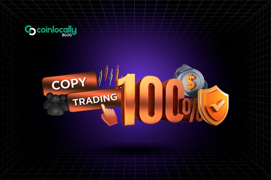 کپی ترید صرافی Coinlocally